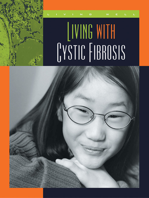 Title details for Living with Cystic Fibrosis by Susan H. Gray - Available